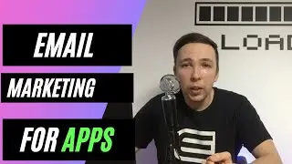 How I use Email Marketing to Grow my App Business  / Game Studio