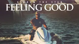 Vennum the Star - Feeling Good