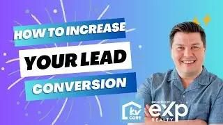 How to Increase Your Online Lead Conversion in KvCore