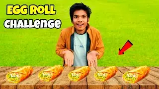 Egg Roll Eating Challenge | Food Eating Challenge Losser will get Winter Bath🤯| BLASTER ADVENTURE 