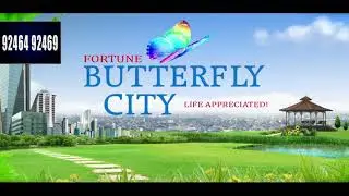 Fortune Butterfly City Corporate Film