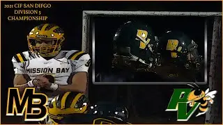 11/26/21 CIF-SDS Division V Finals: Palo Verde Valley vs. Mission Bay