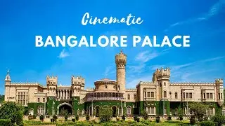 Cinematic Bangalore Palace | Bangalore Palace Interior | Inside Bangalore Palace | Cinematic Shots