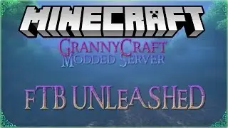 Modded Minecraft - FTB Unleashed- GrannyCraft - Ep. 5 - The Twilight Forest!