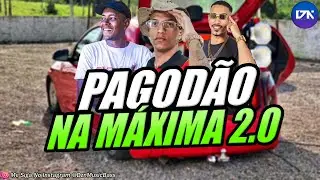 PAGODÃO NA MÁXIMA 2.0 - SELEÇÃO PAGODÃO 2025 ( AS MAIS TOCADAS ) SÃO JOÃO - MEDIOS - GRAVE BASS