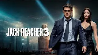 Jack Reacher 3 (2025) Full Movie | Tom Cruise, Rosamund Pike | Review And Fact