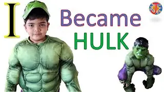 Jayadithya became HULK | Showing new hulk costume | Kids hulk dress | Avengers Hulk smash kids dress
