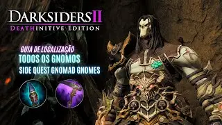 Darksiders 2 - Guia de localiza&ccedil;&atilde;o dos GnoMAD - SIDE QUEST GNOMAD GNOMES