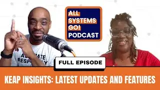 Keap Insights: Latest Updates and Features feat. Samantha Pointer Foxx | All Systems Go! Ep. 192