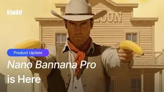 Nano Bannana Pro is Here on VidAU