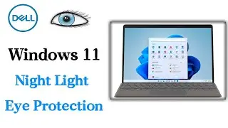 Eye Protection On / Off Windows 11