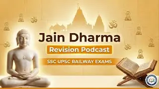 Jainism Explained: त्रिरत्न, पंच महाव्रत & श्वेतांबर-दिगंबर | Ancient History for UPSC, SSC & PSC