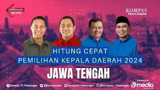Hasil Hitung Cepat Pemilihan Kepala Daerah Jawa Tengah 2024 | Andika-Hendi dan Luthfi - Taj Yasin
