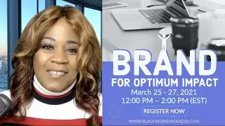 Black Women In Radio Hosts Brand For Impact Workshop