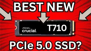 Crucial T710 PCIe 5 M.2 SSD review: FINALLY WORTH BUYING?