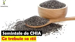 Semintele de CHIA &ndash; beneficii si cum le poti consuma