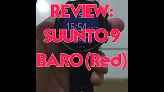 #89:REVIEW, SUUNTO 9 BARO(Red)