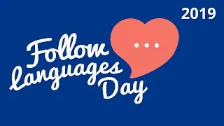#FollowLanguagesDay | Berlin, 31st August 2019 | powered by 