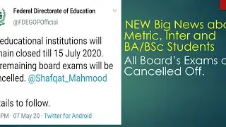 Matric,Inter and BA/BSc Board's exam news cancelled off