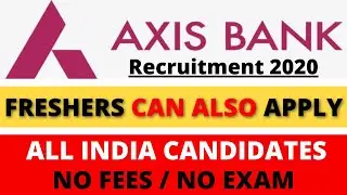 Axis Bank | Axis Bank Jobs | Axis Bank Recruitment 2020 | Axis Bank Jobs 2020 | #AxisBank