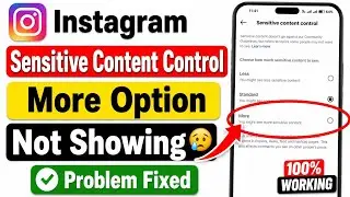 More Option Not Showing On Instagram Sensitive Content Control || How To Enable Instagram More Op...