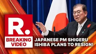 BREAKING: Japanese PM Shigeru Ishiba Announces Resignation Plan Amidst Party Infighting