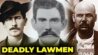 The Old West&rsquo;s Most Brutal Lawmen Of ALL TIME...