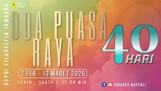 DOA PUASA HARI KE 3 RABU 4 FEB 2026 | GSPDI JOMBANG | PS JOHANES | MENYANYI BAGI TUHAN (SERI III)