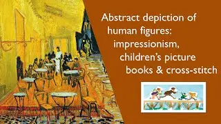 Abstract depiction of human figures: impressionism, children's picture books, and cross-stitch