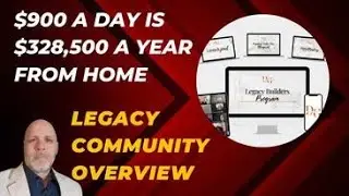 Digital Growth Community - Legacy Builders Overview 2024