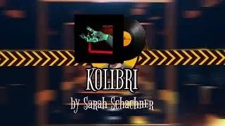 KOLIBRI | Sarah Schachner | CS2 MVP MUSIC KIT
