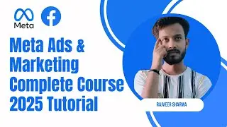Facebook Complete ad Course  2025 Hindi | Meta Complete Ad Course with AI - Must Watch