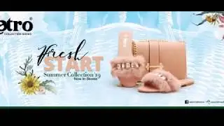 Fresh Summer Collection 2019 | Metro Collection Shoes |  Fashion Footwear, handbags & Accessories