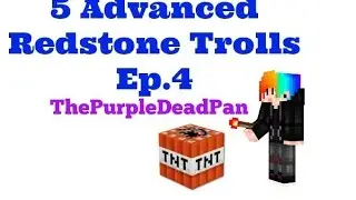 5 Advanced Redstone Trolls (1.10.2) Ep. 3