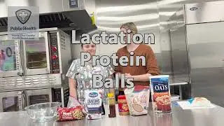 Peoria City/County Health Department Recipes: Lactation Protein Balls