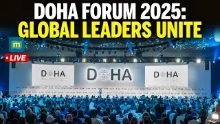 Qatar Hosts 23rd Doha Forum: Jassim Al Thani, Kallas & Fidan Lead Key Talks