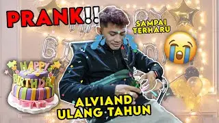 PERSIAPAN PRANK SURPRISE ULANG TAHUN ALVIAND‼️ GAK NYANGKA SAMPAI TERHARU‼️😭