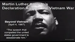 Martin Luther King Jr. Declaration Against the Vietnam War