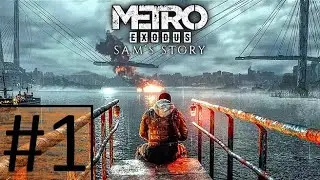 Lets Play Metro Exodus: Sam's Story Part 1