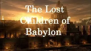 THE LOST CHILDREN OF BABYLON - Tha Voyce & Salt (ELEVATED MOMENTUM)