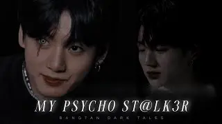 𝐌𝐘 𝐏𝐒𝐘𝐂𝐇𝐎 𝐒𝐓*𝐋𝐊𝐄𝐑 || 𝐉𝐔𝐍𝐆𝐊𝐎𝐎𝐊 𝐎𝐍𝐄𝐒𝐇𝐎𝐓
