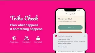 Tribe Check &ndash; The Personal Safety App That Has Your Back, for Lucy, living and travelling alone