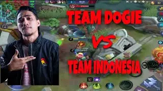 Team DOGIE Vs Team INDONESIA | MOBILE LEGENDS