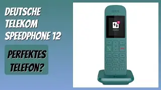 BEWERTUNG (2026): Deutsche Telekom Speedphone 12. Infos