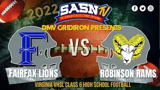 DMV Gridiron Fairfax VS Robinson Game Highlights