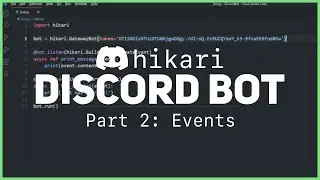 Making a Discord Bot in Python (Part 2: Events)