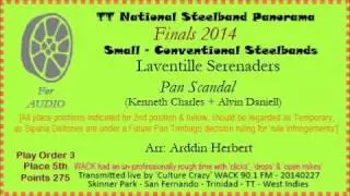 T Panorama 2014 - Finals - Small - Laventille Serenaders - Pan Scandal (Arr: Arddin Herbert)