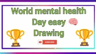 World mental health easy drawing for beginners and kids competition 🏆🥇