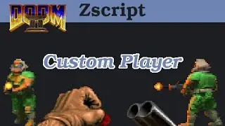 16 Doom Zscript Custom Player