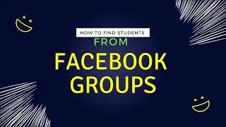 How we find Student through Facebook | Facebook k zariye Student keasy talash kreen